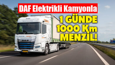 DAF Trucks tamamen elektrikli kamyonları ile günde 1000 km menzil sunuyor!