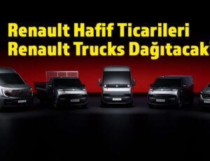 Renault Trucks, Renault Flexis elektrikli hafif ticari araçların dağıtımını üstlenecek 