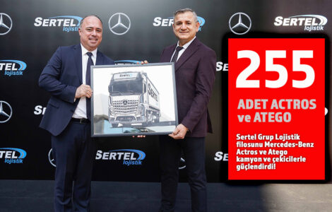 Sertel Grup Lojistik filosunu Mercedes-Benz kamyon ve çekicilerle güçlendirdi!