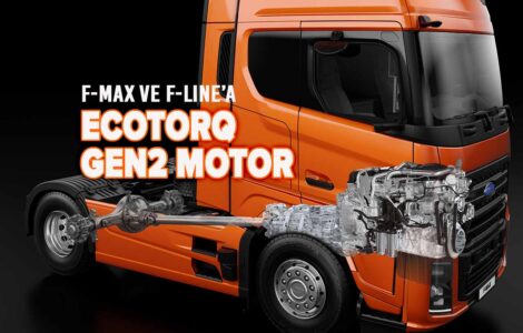 F-MAX ve F-LINE’a Özel Ecotorq GEN2 ile Ağır Ticari Araçlarda Yeni Dönem